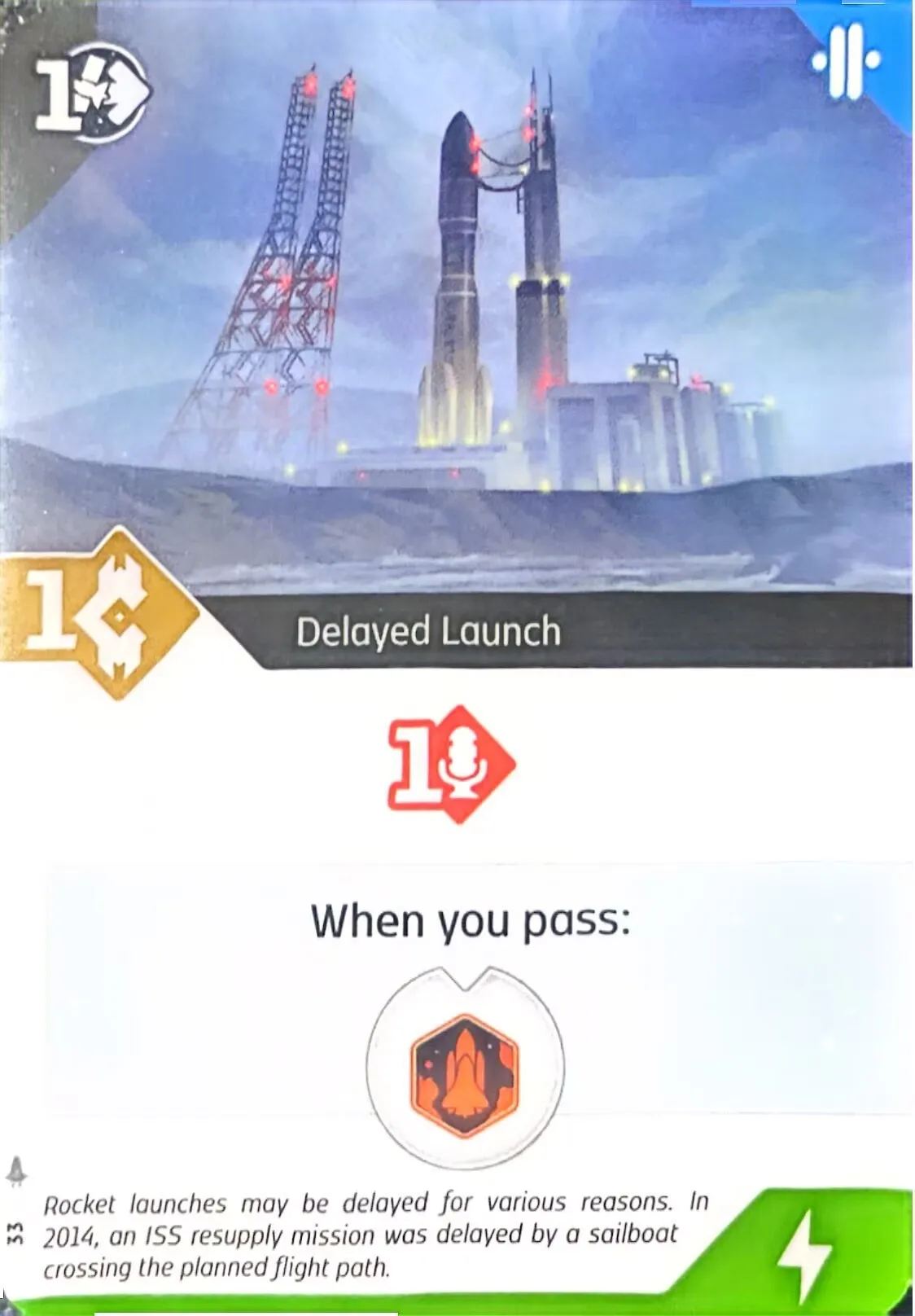 Delayed Launch